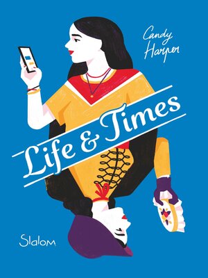 cover image of Life and Times--Lecture roman ado fantastique Jane Austen féminisme--Dès 12 ans